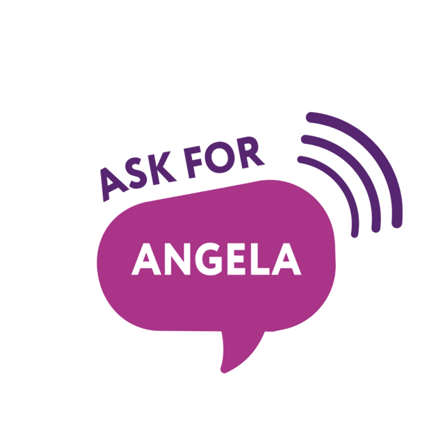 Ask For Angela